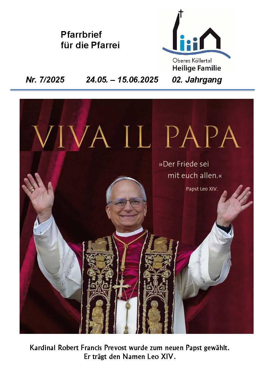 mit einem Foto des neue Papstes bei der Bekanntgabe: Habemus papam